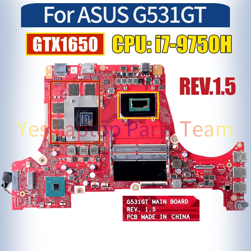 

REV.1.5 For ASUS G531GT Mainboard i7-9750H GTX1650Ti 100％ Tested Notebook Motherboard