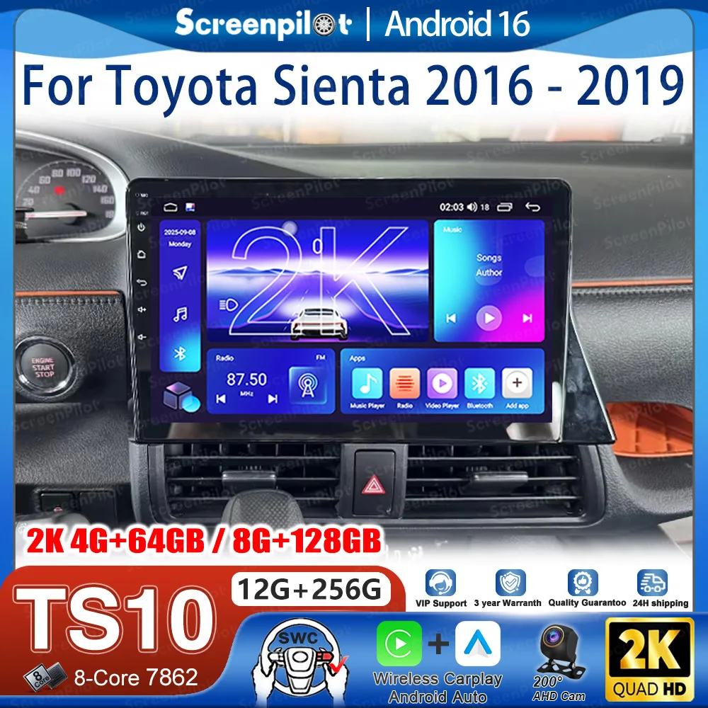 

Android 16 For Toyota Sienta 2016 - 2019 Car Radio Stereo Head Unit CarPlay Auto radio Touch Screen Wifi 8 Core GPS Navigation