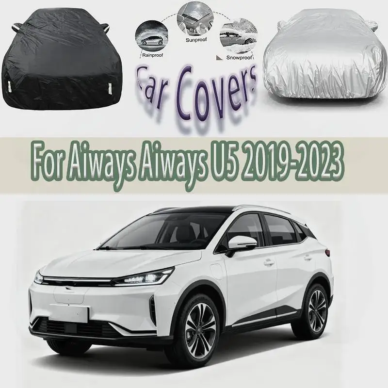 

For Full for Aiways U5 2019-2023 Waterproof Dustproof Outdoor Protection Sunshade Car Covers