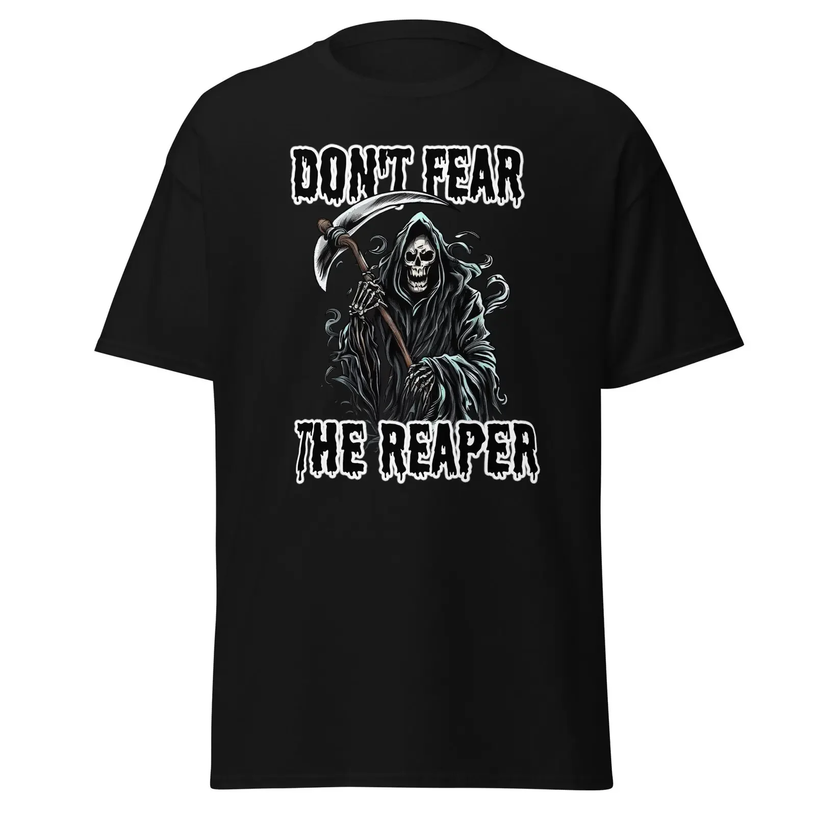 Dont fear the reaper T Shirt