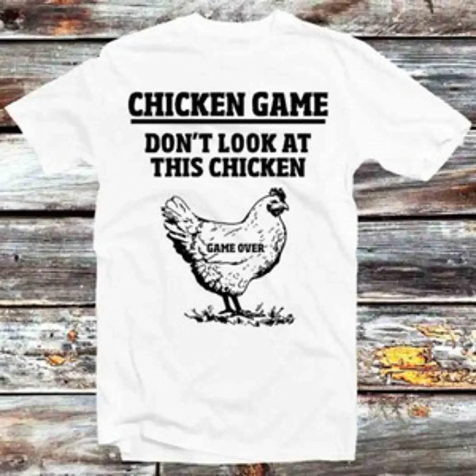 Don't Look At The Chicken Wasted Game Over T Shirt B631 vintage Washed Comfortable Casual Top For Everyday Wear streetwear