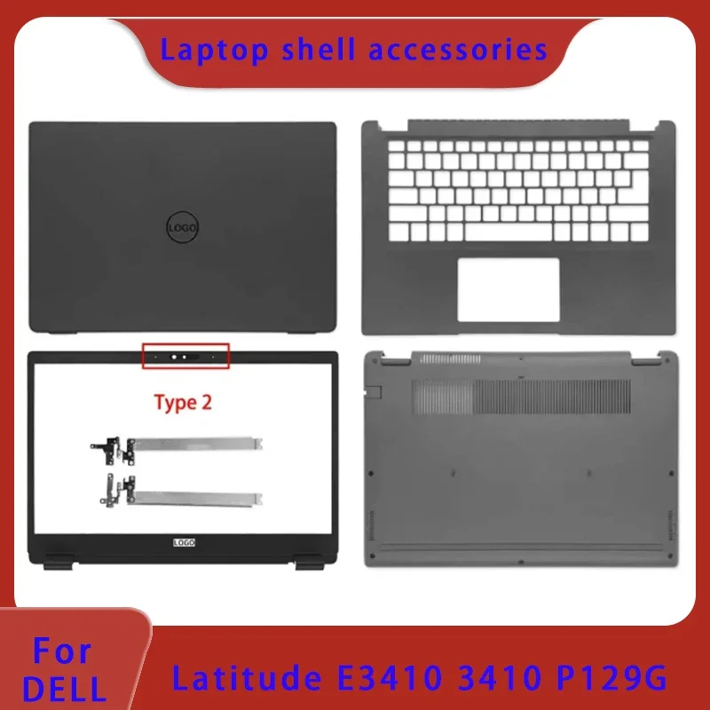 

Suitable for Dell Latitude E3410 3410 laptop LCD back cover, front panel hinge, palm rest, bottom shell hinge cover ABCD cover