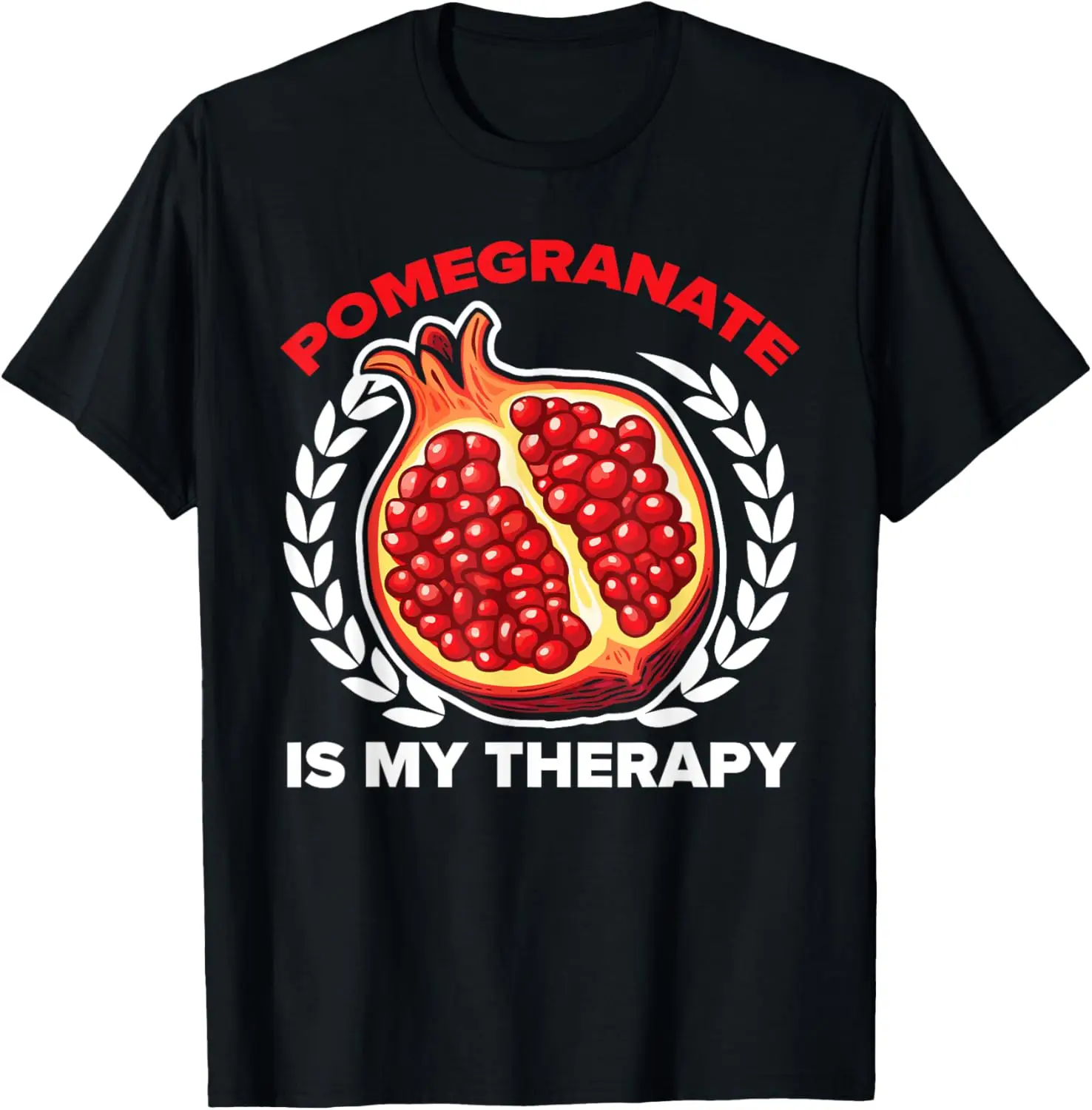 

Pomegranate Fruit Lover Delicious Fruit Healthy T-Shirt