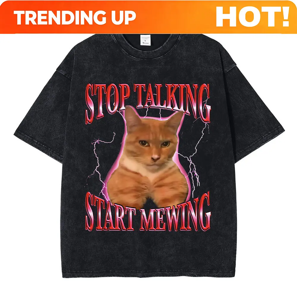 Customization Stop Talking Start Mewing Vintage Washed T-Shirt Funny Cute Cat Meme Graphic T Shirts Fashion Clothing Unisex T-sh