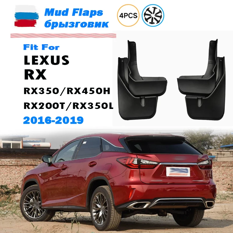 2016 2017 2018 2019 FOR Lexus RX RX350 RX200T RX450h RX350L Mudguards Fender Mudflaps Guard Splash Mud Flap Car Accessories 4pcs