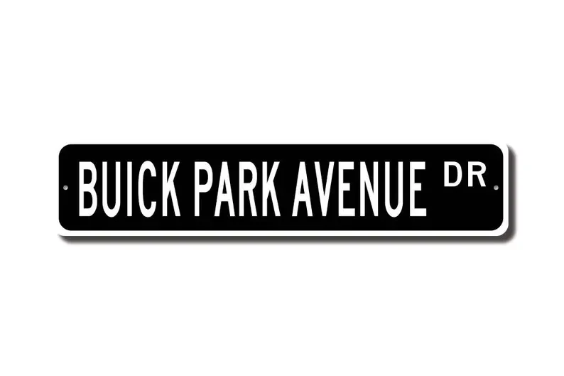 Park Avenue, Buick Park Avenue sign, Buick Park Avenue owner gift, car collector, Buick lover, Custom Street Sign, Quality Metal