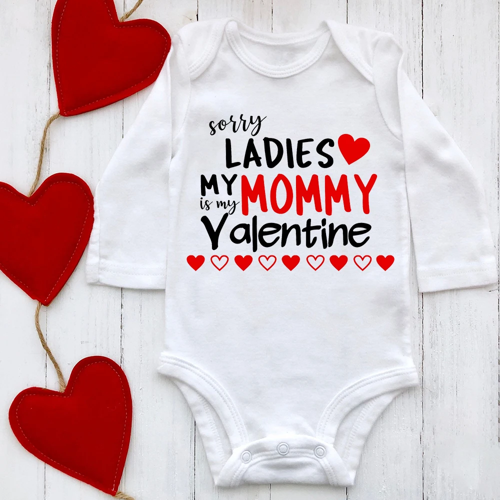 Valentines Newborn Bodysuit Infant Clothes Sorry Ladies Mom Is My Valentine Print  Boys Girls Jumpsuit White Long Sleeve Rompers