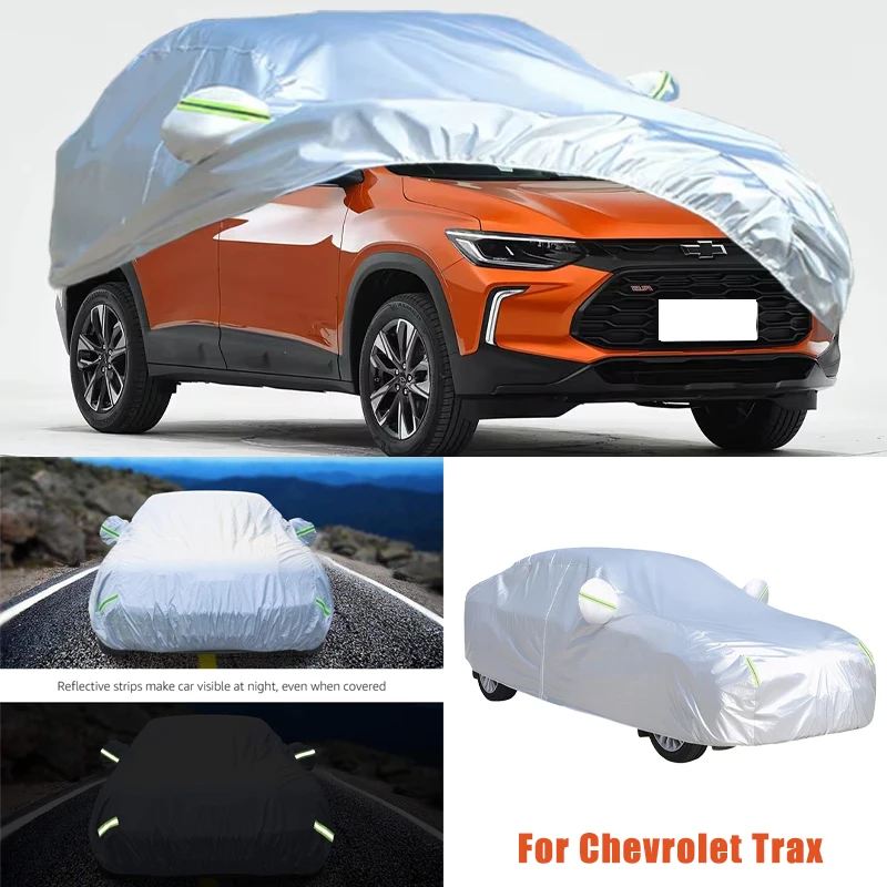 

For Chevrolet Trax Outdoor Protection Full Car Covers Snow Cover Sunshade Waterproof Dustproof Exterior Car Accessories