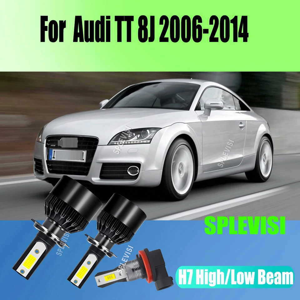 

A Good Guide to Upgrading Your LED Headlight Hi Low Fog H7 H7 H11 For Audi TT 8J 2006 2007 2008 2009 2010 2011 2012 2013 2014