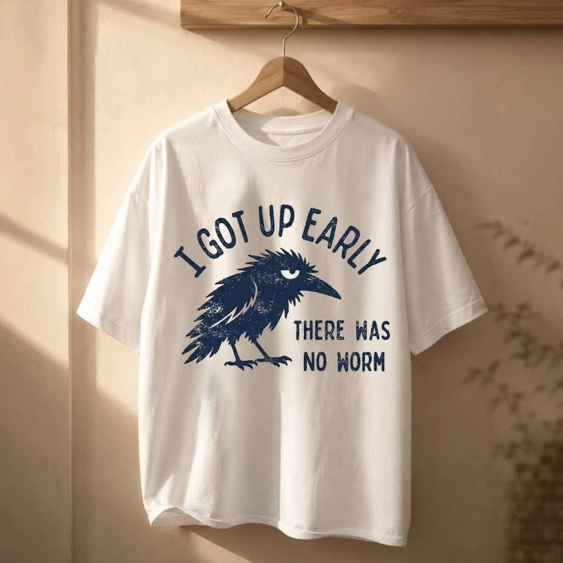 Grumpy Crow Shirt I Got Up Early No Worm Tee Bird Lover Humor T-Shirt Funny Mental Health Shirt Men's Women top tee Streetwear