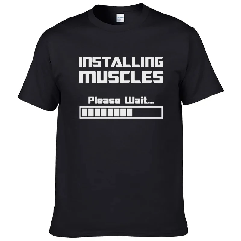 Summer New Tshirts Installing Muscles Please Wait Loading Bar Funny Print T Shirt Men Women Cotton Short Sleeve Cool Tees #310