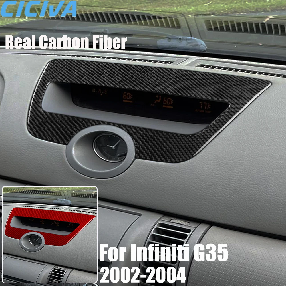 

Real Carbon Fiber Car Accessories Center Console Display Bezel Trim Cover Soft Sticker For Infiniti G35 V35 2002 2003 2004