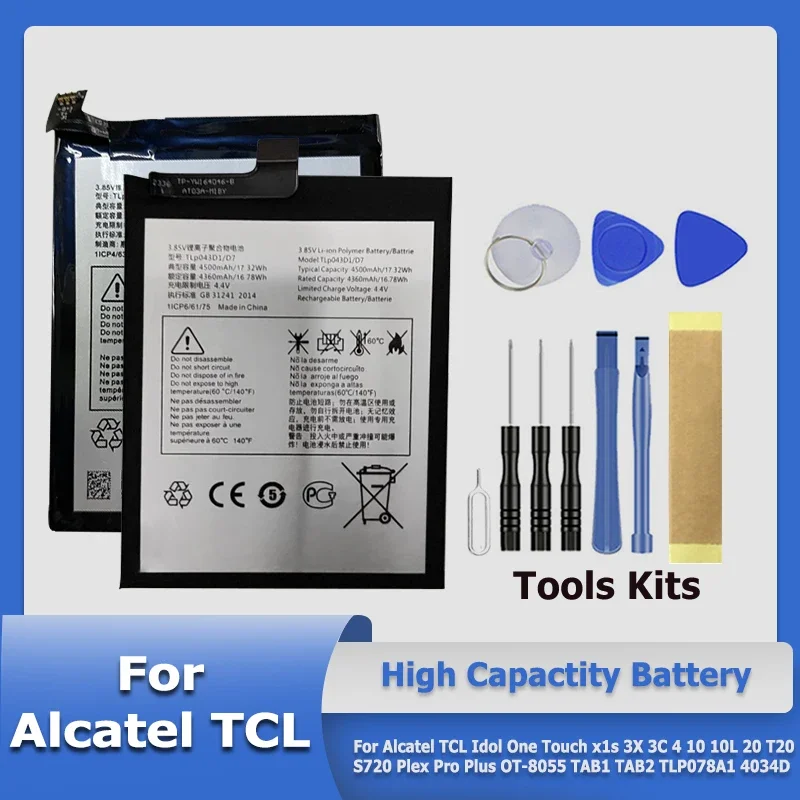 TLp043D7 Battery For Alcatel TCL Idol One Touch x1s 3X 3C 4 10 10L 20 T20 S720 Plex Pro Plus OT-8055 TAB1 TAB2 TLP078A1 4034D