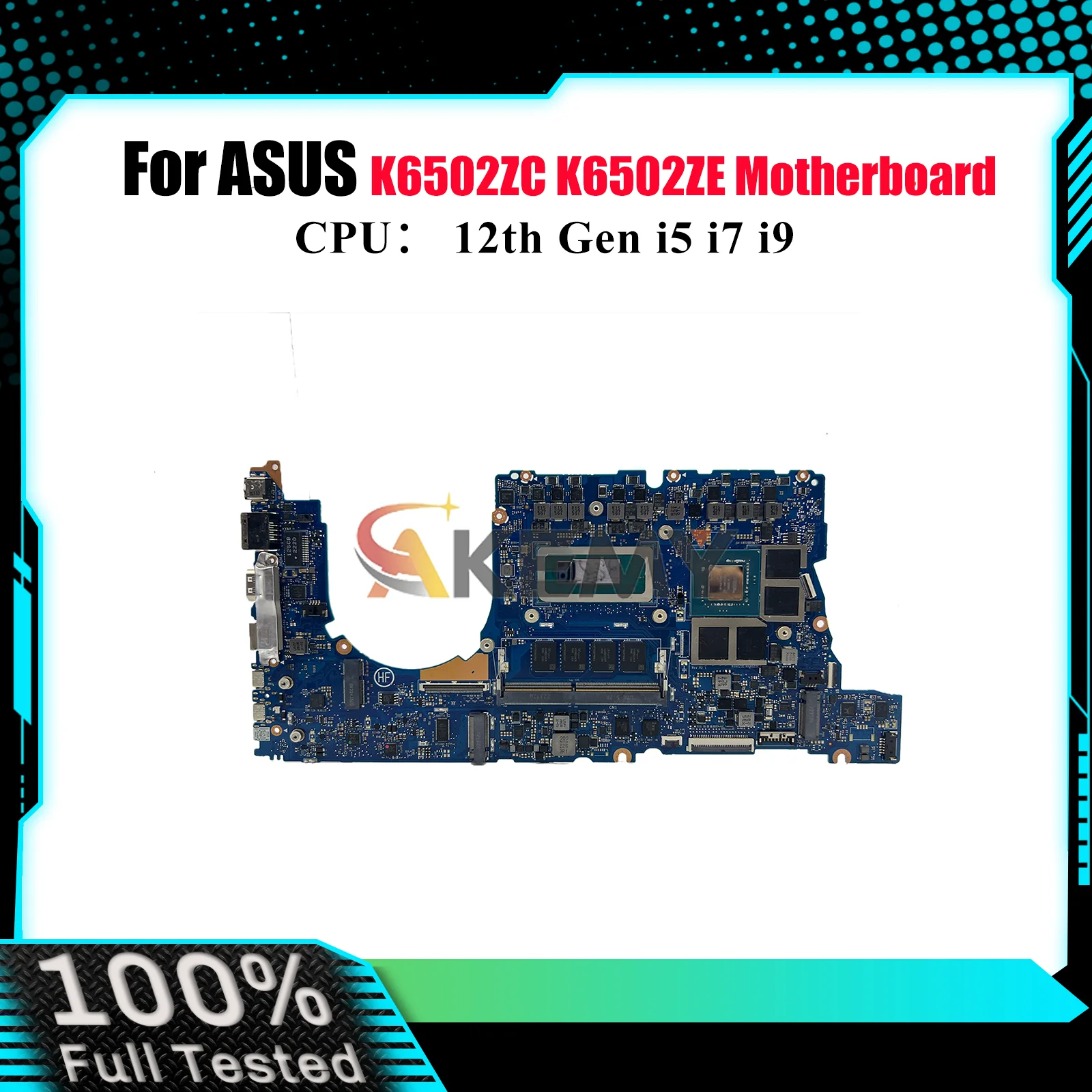 

K6502ZC Материнская плата для ноутбука ASUS TUF Gaming K6502ZE K6502Z K6502ZC Материнская плата с процессором 12-го поколения i5 i7 i9 100% тест, быстрая доставка