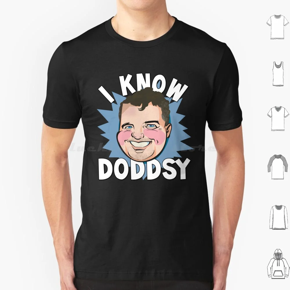 I Know Doddsy-V2 T Shirt 6xl Cotton Cool Tee Certainly Journalistic Hero Truth Bearer Western Sydney Voice Local Legend Pen