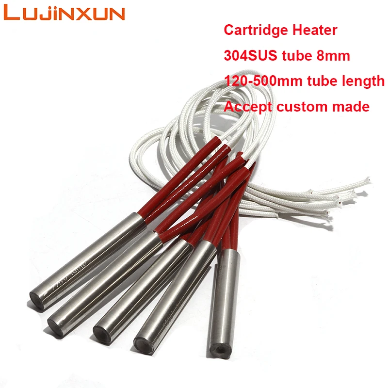LUJINXUN 220V Industrial Single Head Mold Heating Element 8x120-500mm 304SUS Cartridge Heater Accept Custom Made 300W-1250W 5pcs