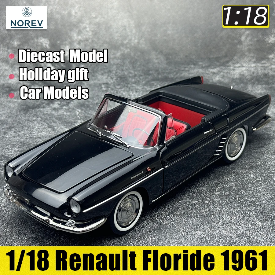 NOREV NewS 1/18 Renault Floride 1961 Die cast models Static display Car models Collect holiday gifts