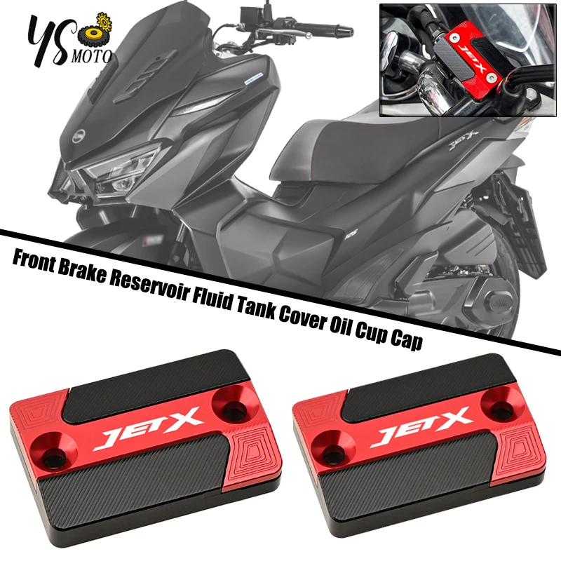 

JET X Motorcycle Front Brake Fluid Reservoir Cover Brake Master Cylinder Cover Tank Oil Cup Cap Fit For SYM JET X 125/150/200
