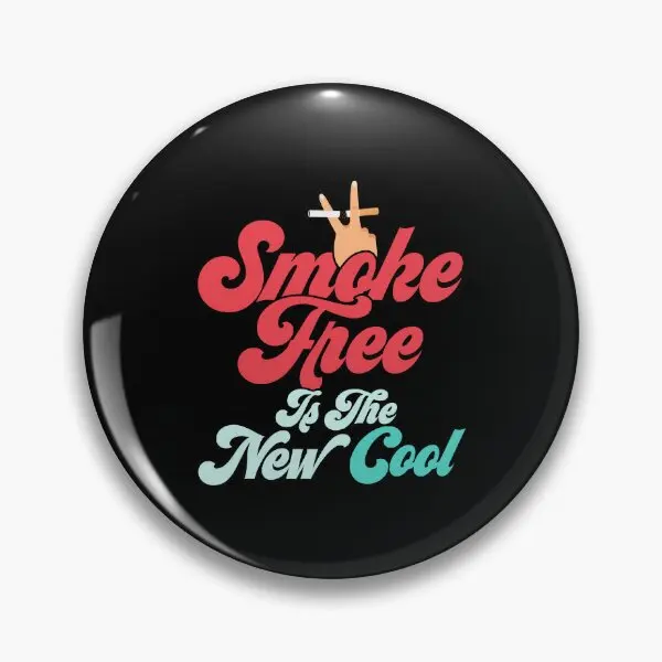 Smoke Free Is The New Cool Quit Smoking  Soft Button Pin Creative Brooch Collar Clothes Metal Gift Lover Women Fashion Decor