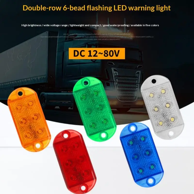 

1 Set 12-80V Trailer Car Truck Signal Lamp Indicator Light 6LEDs High-brightness Waterproof Strobe Light LED Flash Warning Light