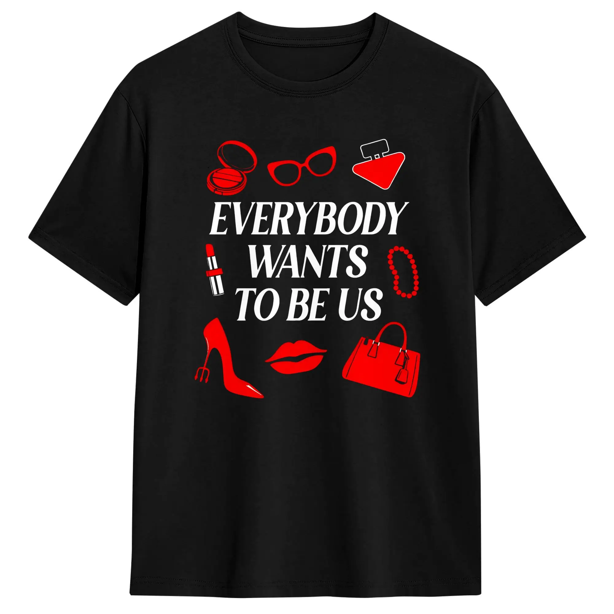 The Devil Wears Everybody Wants to Be Us T-Shirt Summer Harajuku T-Shirts Cotton Plus Size Tees Short Sleeve Streetwear Tshirt