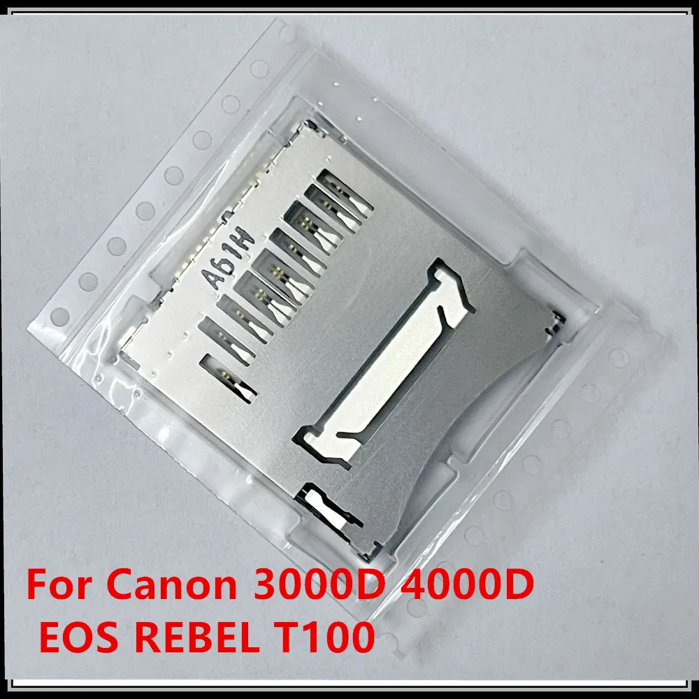 NEW For Canon 3000D 4000D EOS REBEL T100 SD Memory Card Reader Connector Slot Holder Camera Replacement Repair Spare Part