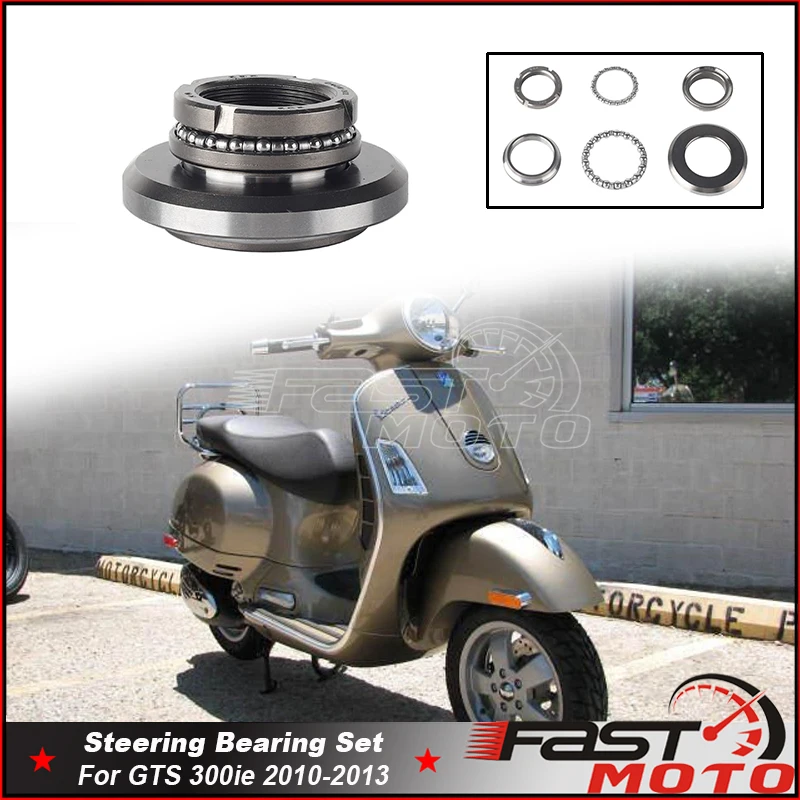 For GTS 300ie Super Sport Steering Head Race Bearing Set 2010-2013 Scooter Accessories Stainless Steel Steering Bearing Sets