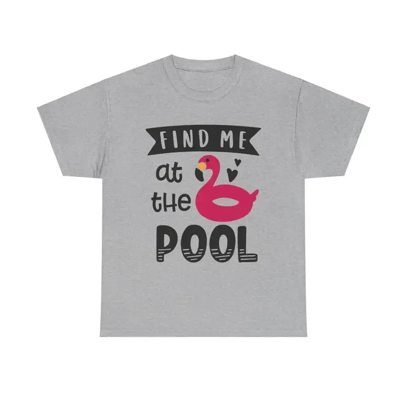 Find Me At The Pool T Shirt summer flamingo pool float swimming funny quote