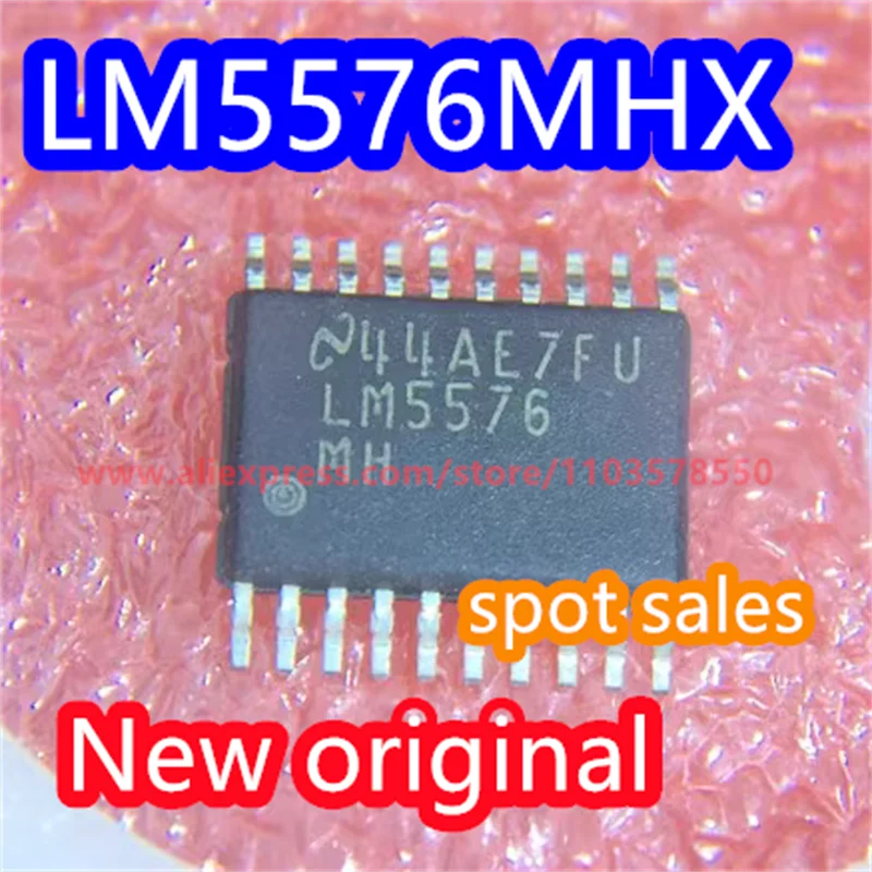 5PCS 100% New original LM5576MHX LM5576MH voltage regulator chip LM5576 SMT TSSOP-20