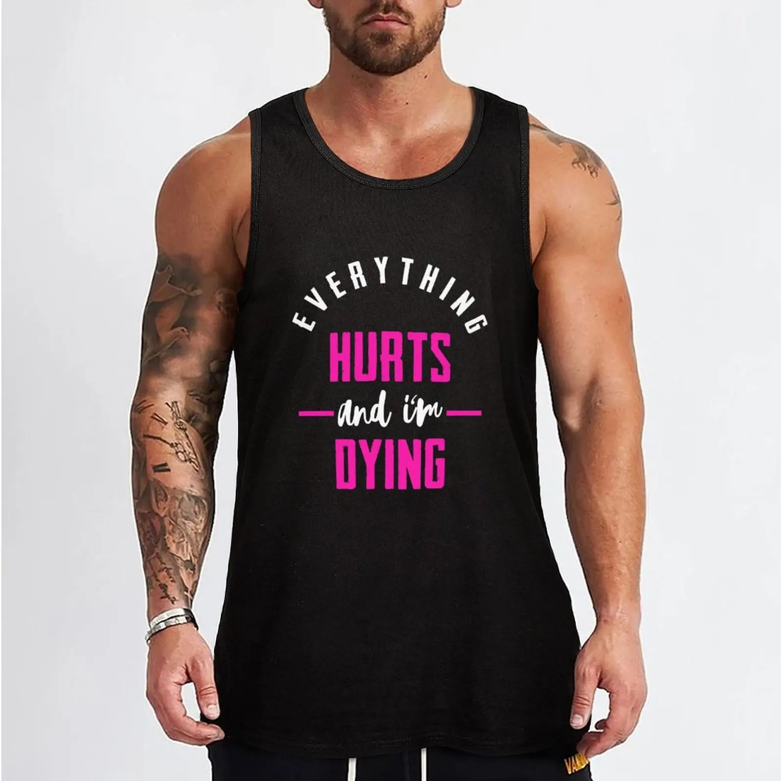 Everything Hurt And I'm Dying Tank Top vest men best selling products Men's sleeveless t-shirt fashion 2024 man