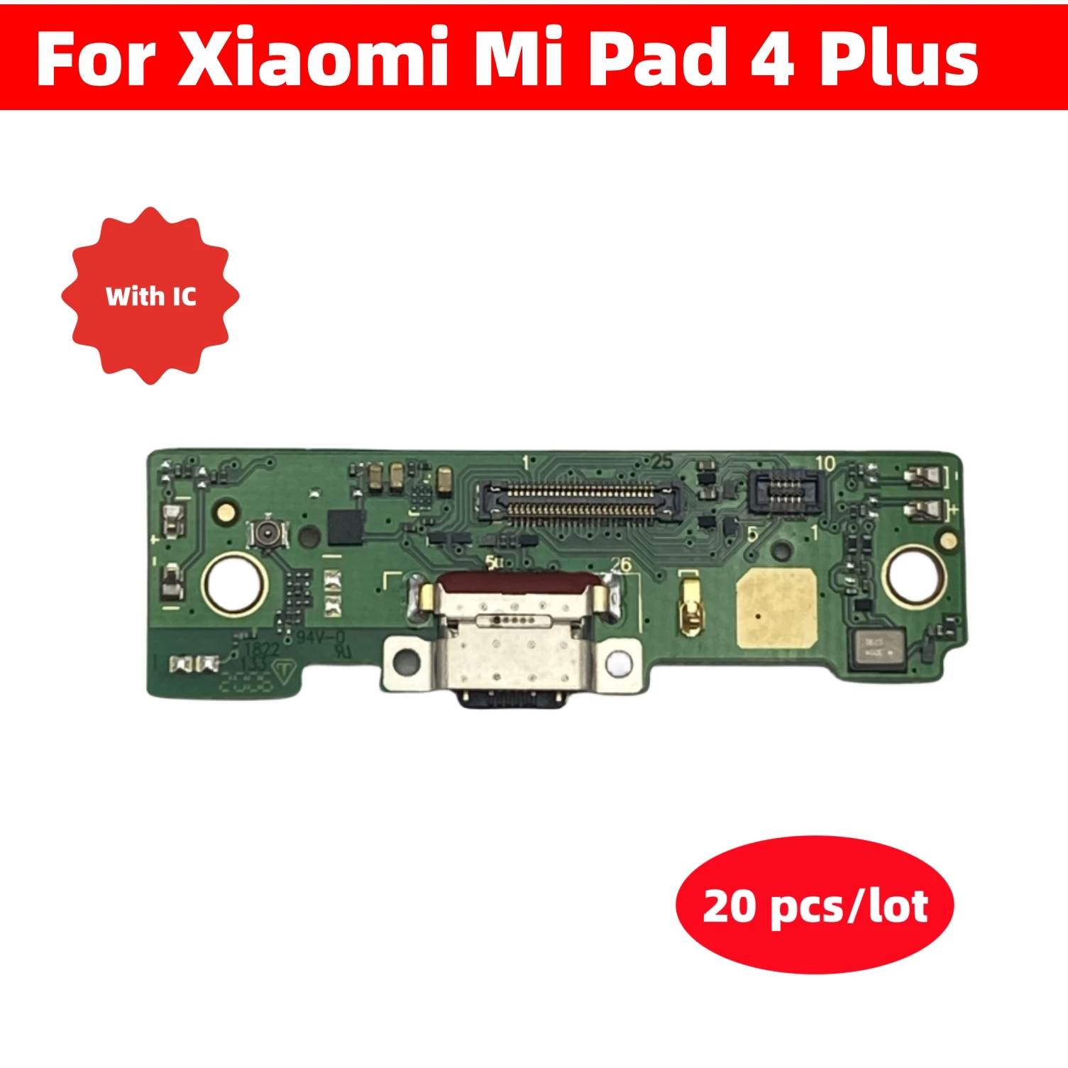 

20 Pcs/Lot USB Charger For Xiaomi Mi Pad 4 Plus Dock Connector Board Charging Port Flex Cable Replacement Parts