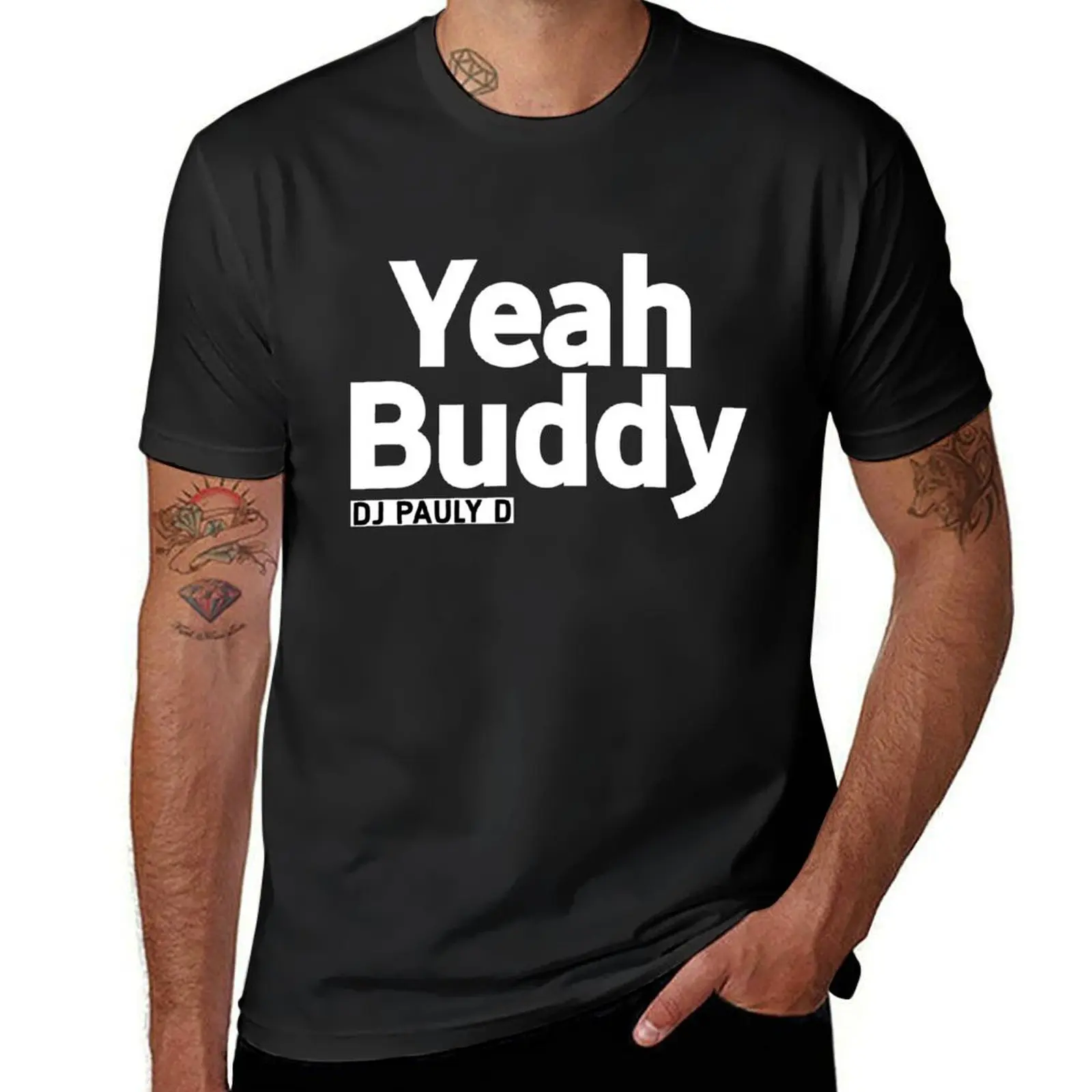 Dj pauly d yeah buddy shore T-Shirt sports fans new edition vintage sweat T-shirts for men cotton