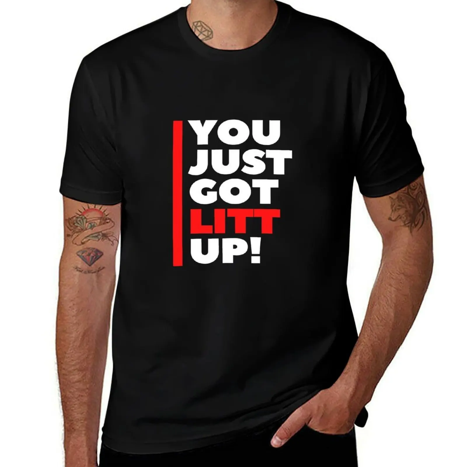 

You Just Got Litt Up T-Shirt cotton t shirts high quality cotton t shirt pack T-Shirt