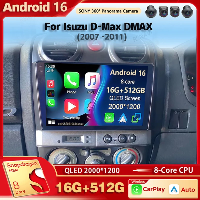 Android 16 Qualcomm Car Radio Multimedia Player For Isuzu D-Max DMAX 2007 2008 2009 2010 2011 Auto Carplay Car Stereo BT wifi+4G