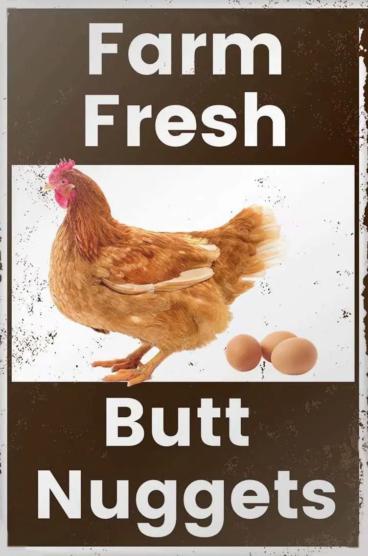 Vintage Metal Tin Sign Farm Fresh Butt Nuggets Chicken Egg Sale Market Farm Barn Bathroom Yardr Themed Gifts Rustic Poster Art R