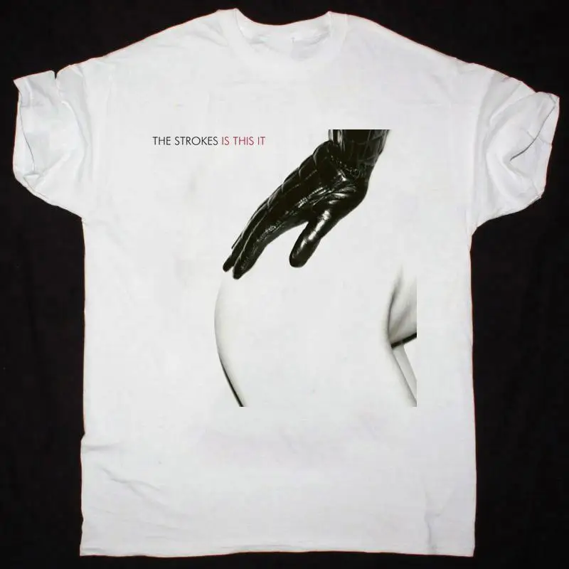 Rare The Strokes Is This It Camiseta blanca de algodón de todas las tallas AG924