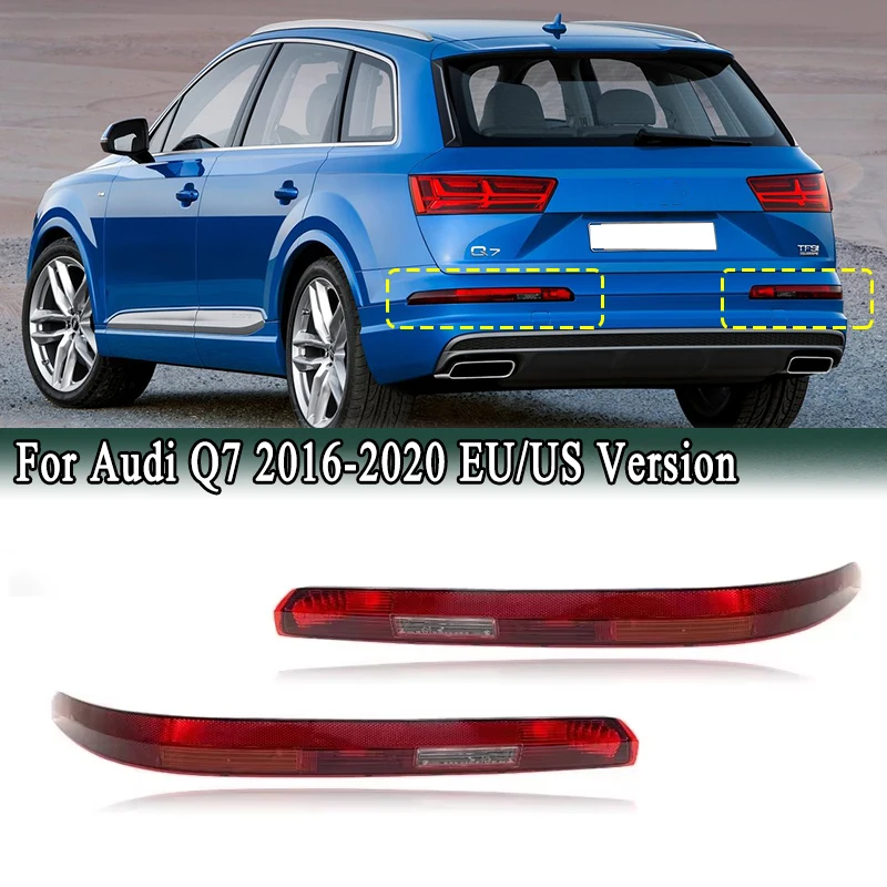 1 Pair Rear Bumper Tail Light Turn Signal Stop Brake Lamp For Audi Q7 2016-2020 EU/US Version 4M0945095 4M0945096