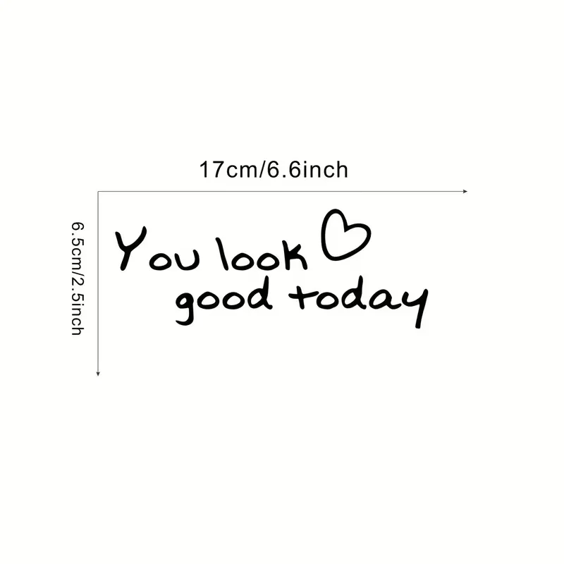 1pc 1pc 'You Look Great Today' Static Cling Sticker - Self-Adhesive, Removable Without Trace, for Living Room, Bedroom