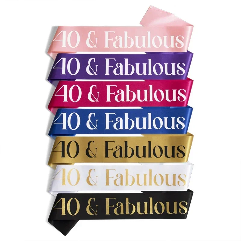 New 40 & Fabulous Birthday Sash 40th Years Old Men Women Ribbon Shoulder Strap Birthday Shoulder Girdle Party Decoration Supply