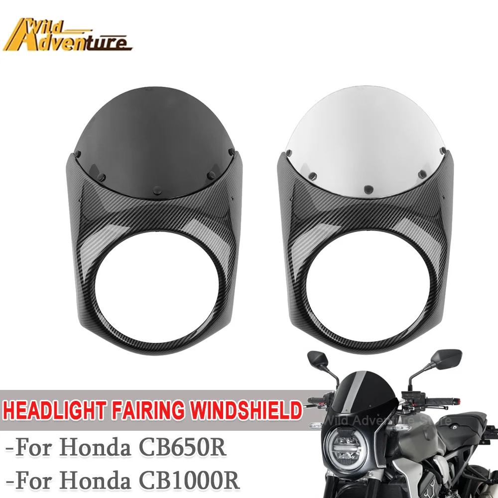 

CB650R 2023 Motorcycle Front Headlight Fairing Cover For Honda CB650R CB1000R CB 650R CB 1000R Windshield Cowl Cover Accessories
