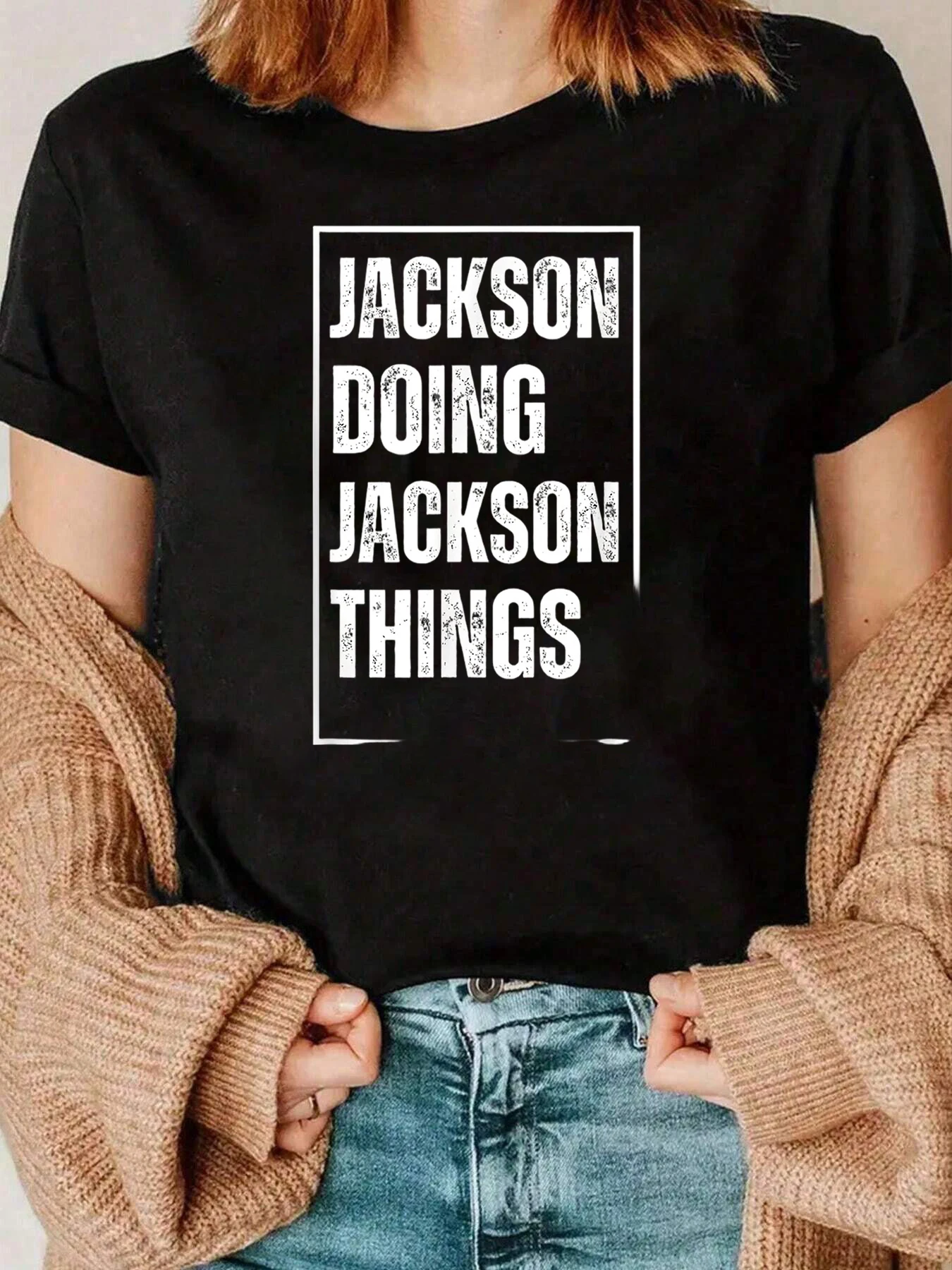 

Jackson Doing Jackson Things Print T-Shirt Casual Wear For Women 220g