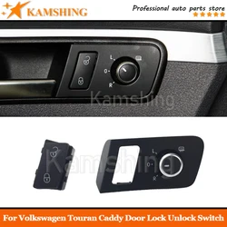 For Volkswagen Touran Caddy Car Central Saftey Door Lock Unlock Switch Control Button Front Left Driver Side