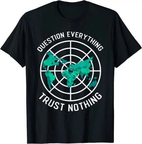  Flat Earth Design Questions Design Great Gift Idea Tee T-Shirt S-3XL