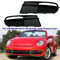 For VW Beetle 2012 2013 2014 2015 2016 Front Bumper Fog Light Frame Lower Grille Lamp Cover 5C5854662 5C5854661