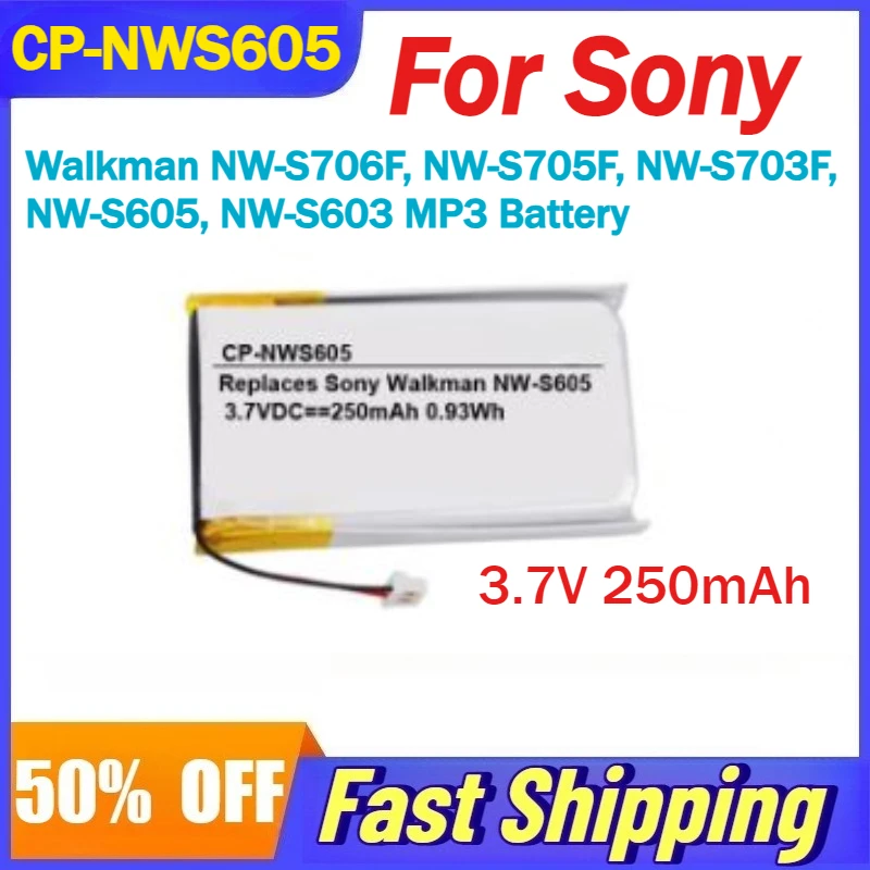 

3.7V 250mAh CP-NWS605 Li-Ion Battery for Sony Walkman NW-S706F, NW-S705F, NW-S703F, NW-S605, NW-S603 MP3 Battery