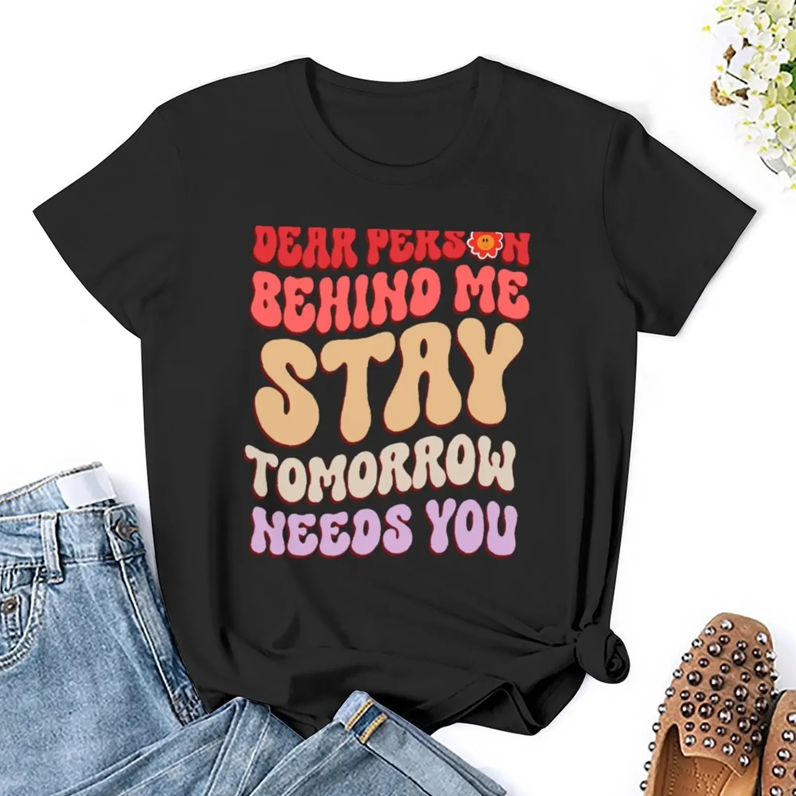 Stay Tomorrow Needs You Mental Health Awareness Month 2023 T-shirt Blouse oversized designer clothes Women luxury