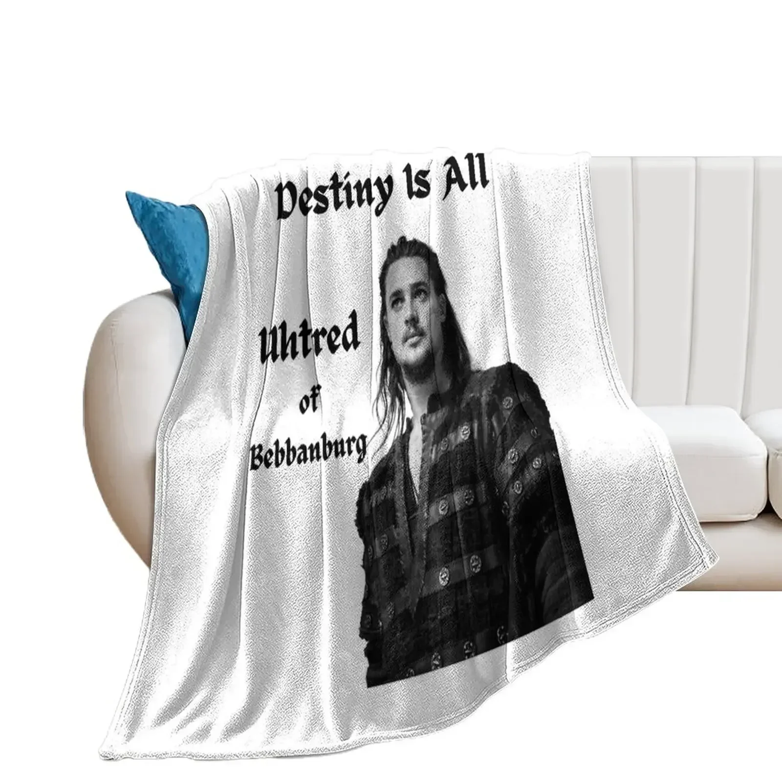 

Destiny Is All Uhtred of Bebbanburg Throw Blanket christmas decoration Retros Luxury Throw Blankets