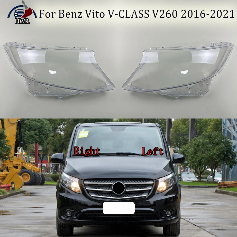 

For Benz Vito V-CLASS V260 2016-2021 Headlamp Cover Headlight Transparent Lens Lamp Shell Plexiglass Replace Original Lampshade