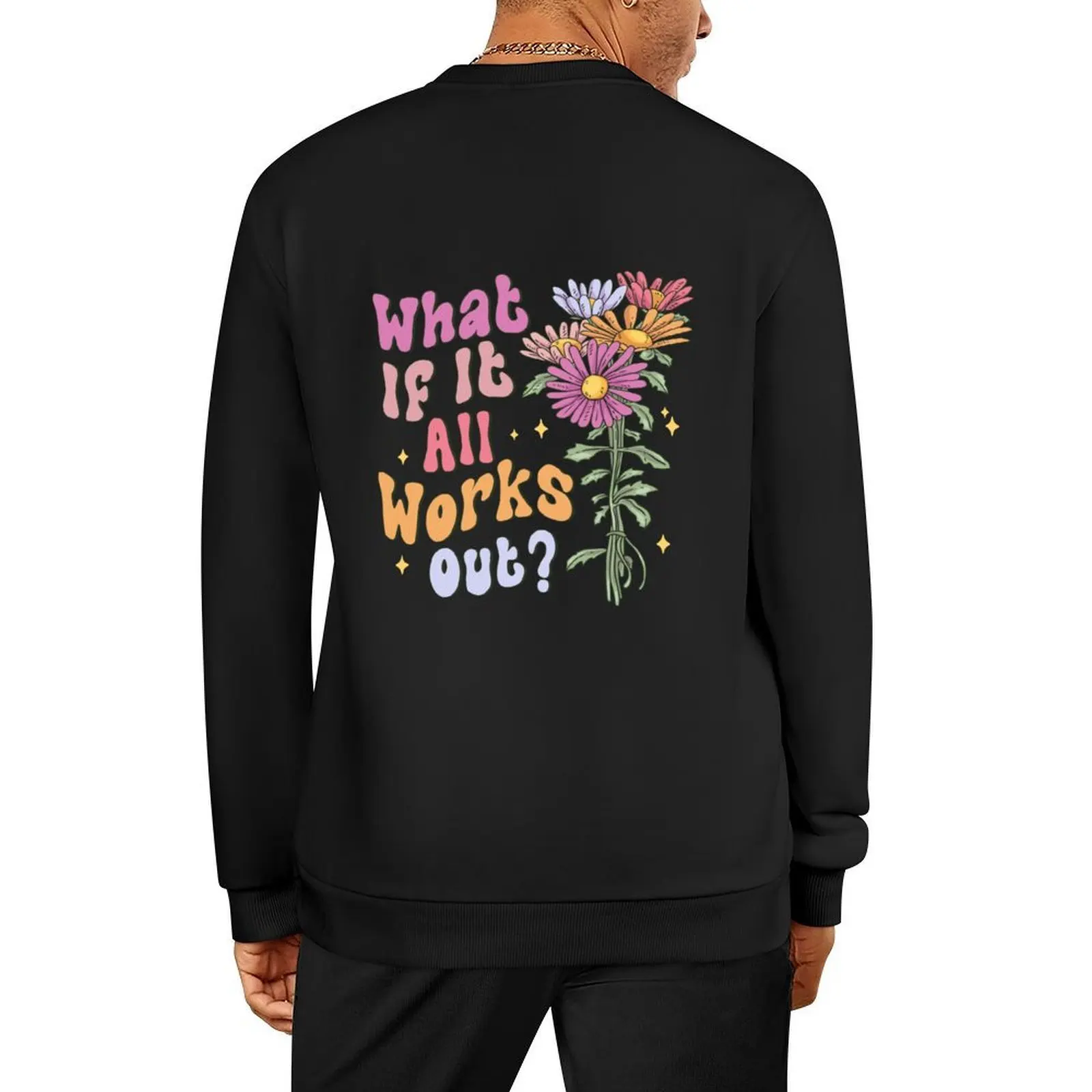 

What If It All Works Out Pullover aesthetic clothing men's sweat-shirt set fashion men mens clothing hooded sweatshirts