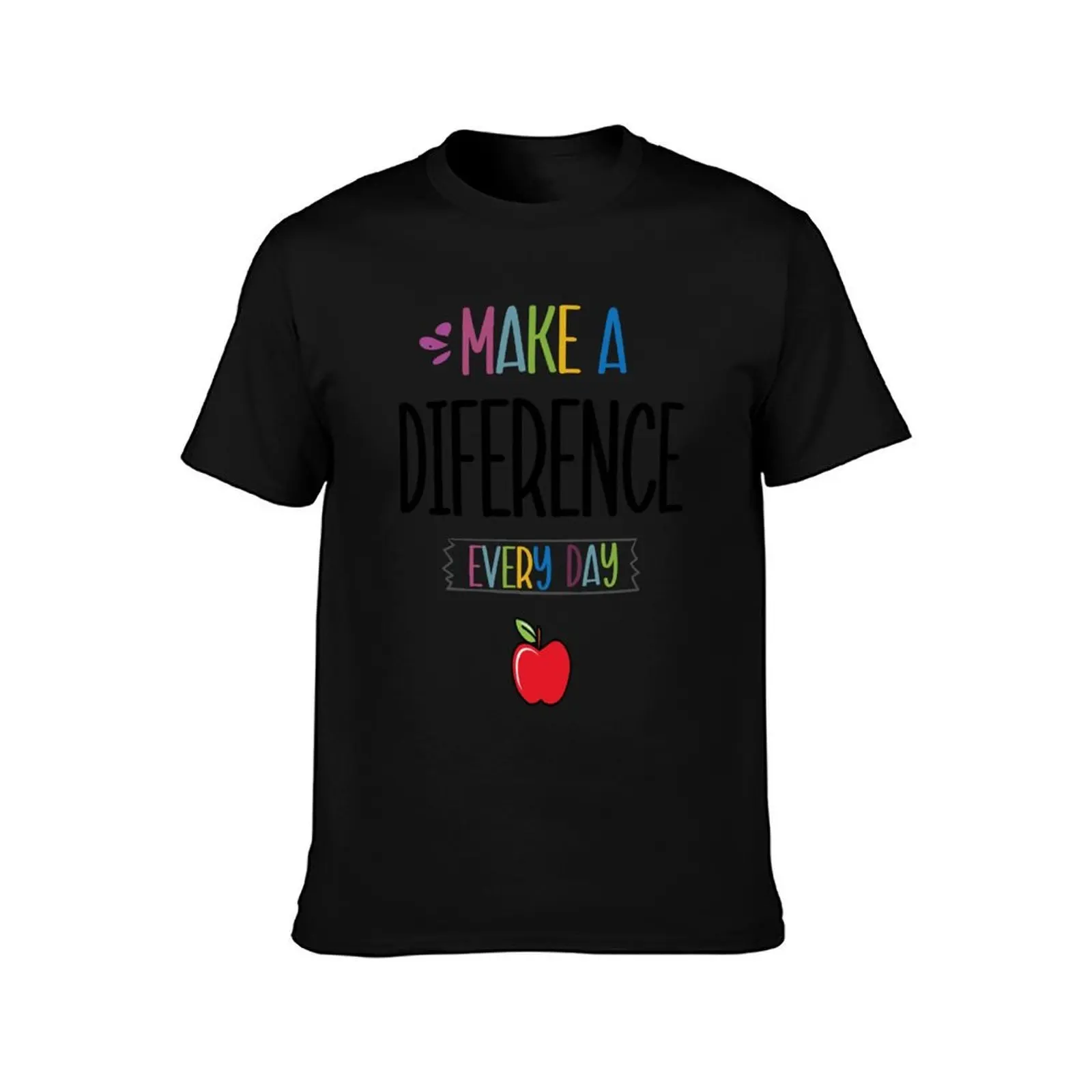 Make a difference every day T-Shirt Summer Casual Loose T-Shirt